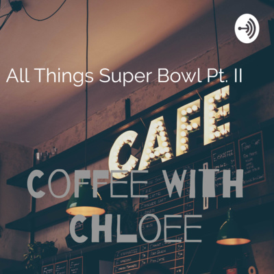 Coffee with Chloeé