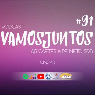 EP 091 - CINZAS