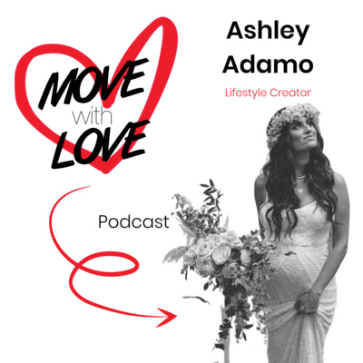 MOVE with LOVE Podcast with April Miranda