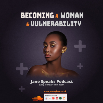 Becoming a Woman and Vulnerability 