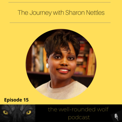 The Well-Rounded Wolf Podcast