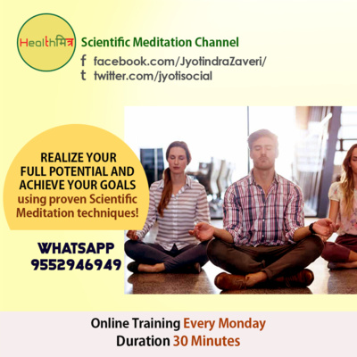 Scientific Meditation Health Podcast AUDIO by Jyotindra Zaveri
