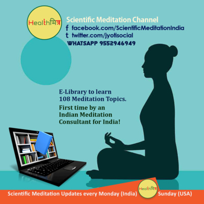 Scientific Meditation Health Podcast AUDIO by Jyotindra Zaveri