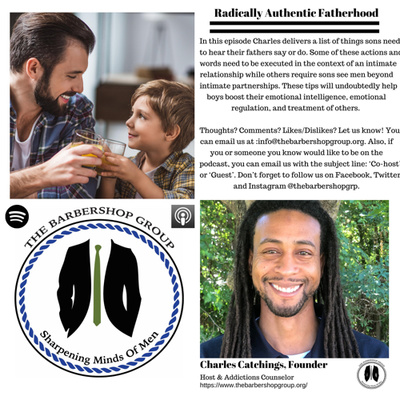 Radically Authentic Fatherhood