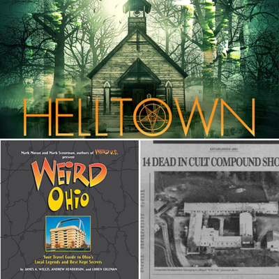 Helltown, Ohio and other strange places in the Buckeye state