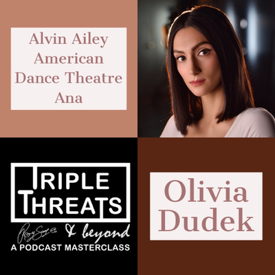 SPECIAL EDITION: Faith, Love, Movies & Dance! A Conversation with Olivia Dudek