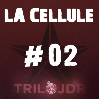 LA CELLULE #02 - Contrôle LA CELLULE #02 - Contrôle