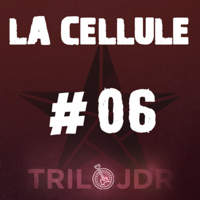 LA CELLULE #06 - Blues Écarlate LA CELLULE #06 - Blues Écarlate