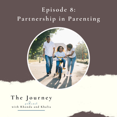 The Journey with Rhonda and Khalia