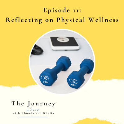 The Journey with Rhonda and Khalia