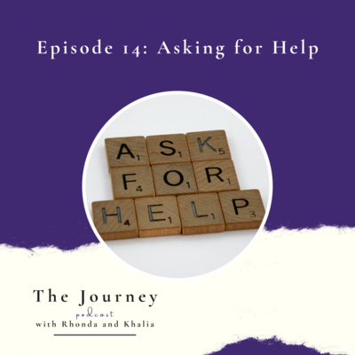 The Journey with Rhonda and Khalia