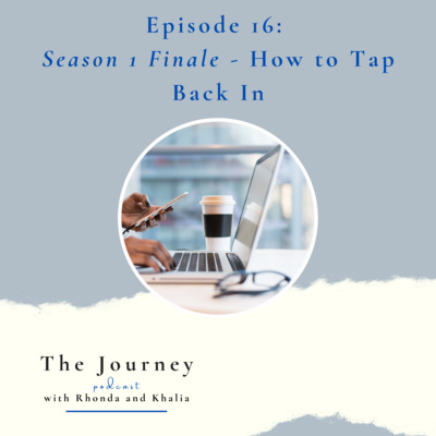 The Journey with Rhonda and Khalia