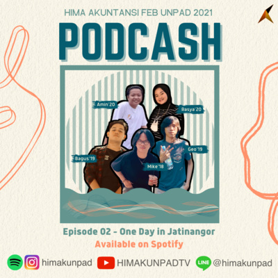 Podcash! - "One Day in Jatinangor"