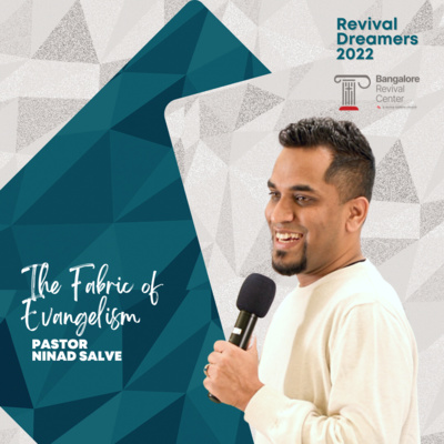 The Fabric of Evangelism - Pastor Ninad Salve episode artwork
