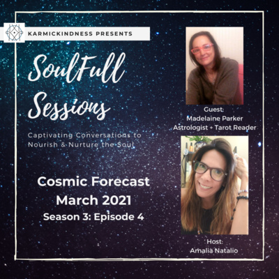 SS: Cosmic Forecast - March 2021 (with Madelaine Parker)