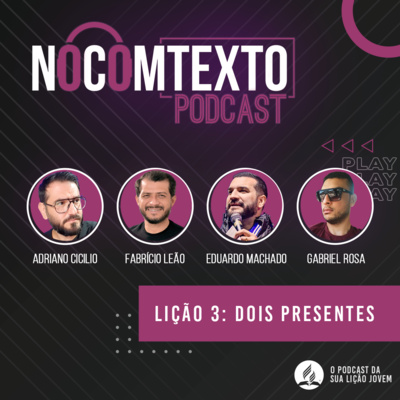 Dois presentes | Lição Jovem #3