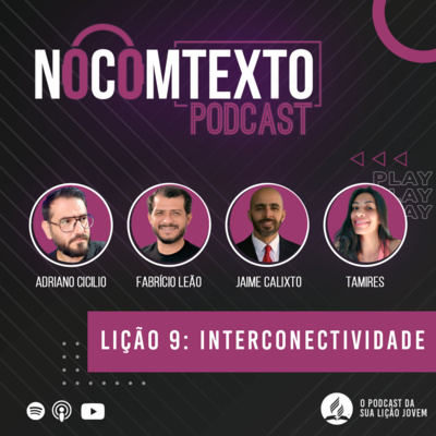 Interconectividade | Lição Jovem #9