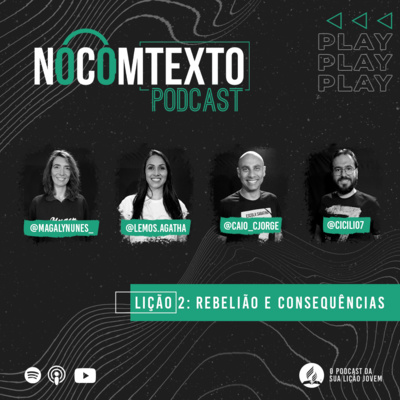 Rebelião e Consequências | Lição Jovem #2