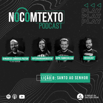 Santo ao Senhor | Lição Jovem 8