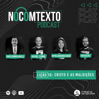 Cristo e as Maldições | Lição Jovem 10