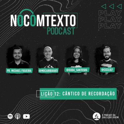 Cântico de Recordação | Lição Jovem 12
