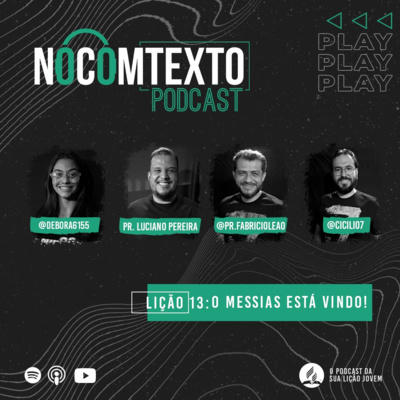O Messias Está Vindo! | Lição Jovem 13