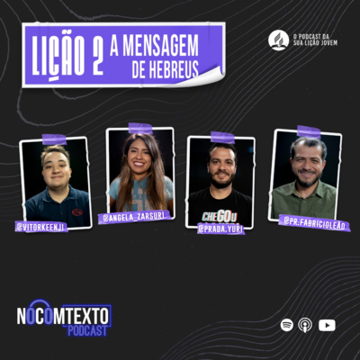 Lição 2 - A MENSAGEM DE HEBREUS