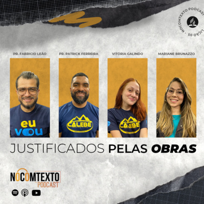 Lição 5 - JUSTIFICADOS PELAS OBRAS