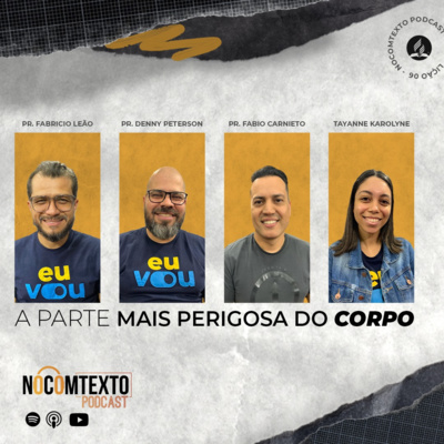 Lição 6 - A PARTE MAIS PERIGOSA DO CORPO