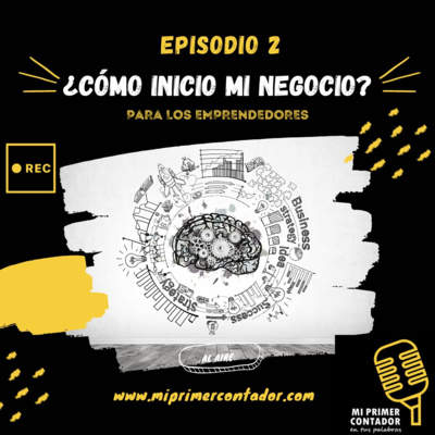 Mi Primer Contador: Tu Podcast
