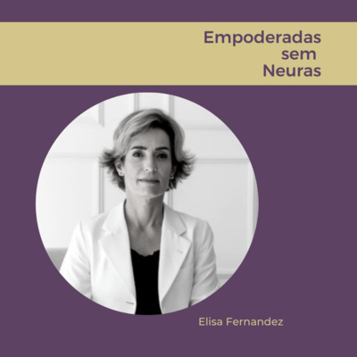Empoderadas sem neuras