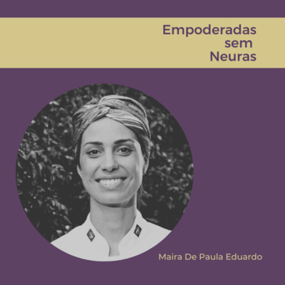 Empoderadas sem neuras