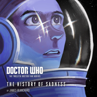 The Twelfth Doctor Fan Audios