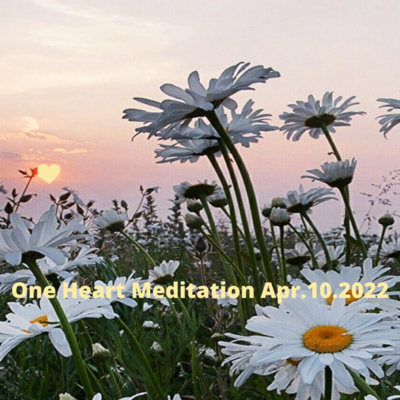 One Heart Meditation Apr.10.2022 episode artwork