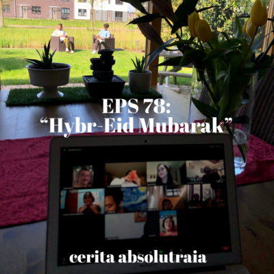 EPS 78: "Hybr-Eid Mubarak 2021" 