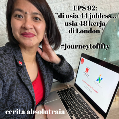 EPS 92: “ Di usia 44 jobless…usia 48 kerja di London” 