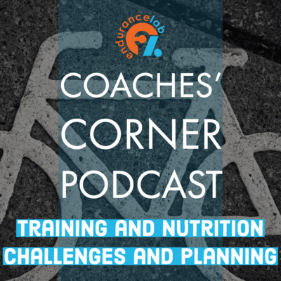 Coaches Corner 57 - New Year training and nutrition challenges and planning