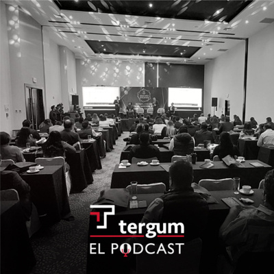 Tergum El Podcast