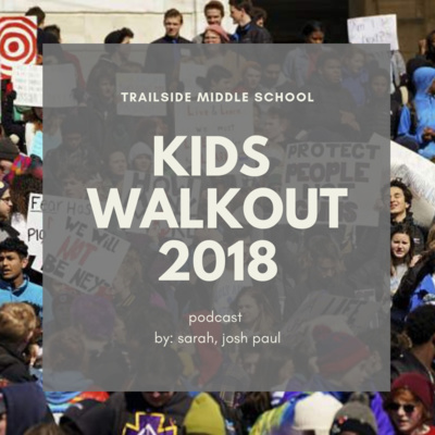 Students walkout 2018 episode artwork