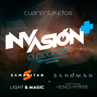 Invasión + "Némesis" + "Light & Magic" + "The Sandman" + "Los Anillos de Poder" De héroes soñadores, magia, elfos, enanos y pelosos que no caen como anillo al dedo. episode artwork