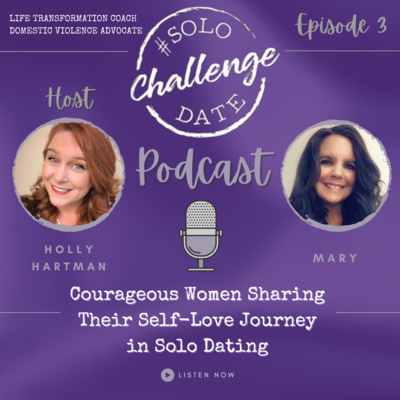 Episode 3: Mary's Solo Date Challenge Story 