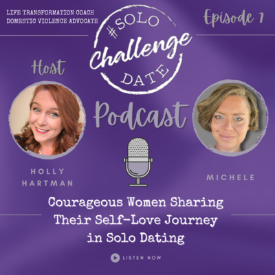 Episode 8: Michele's Solo Date Challenge Story 