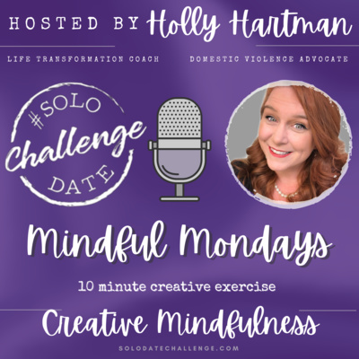 Episode 17: Mindful Mondays: Creative Mindfulness- Art Therapy