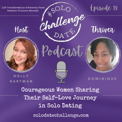 Episode 18: Dominique's Solo Date Challenge Story 