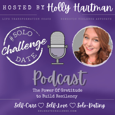 Episode 31: The Power of Gratitude to Build Resilency