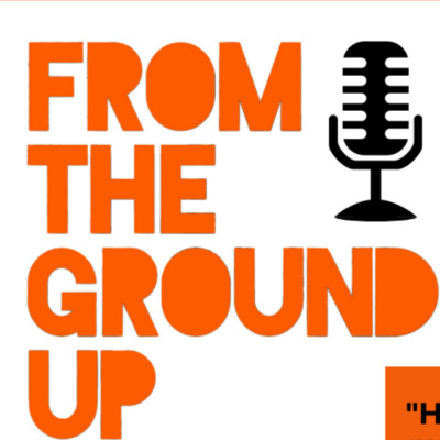 Fiscal Sponsorship and the Path to Non-Profit Status: From the Ground Up Season 2 Episode 7