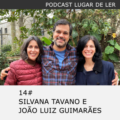 14# Silvana Tavano e João Luiz Guimarães refletem sobre os livros para crianças e jovens