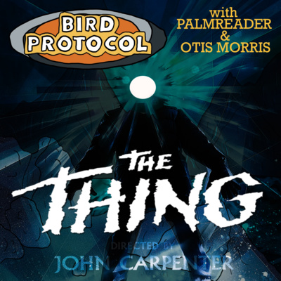 Episode 39: The Thing episode artwork