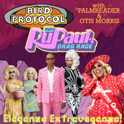 Episode 35: The Party Birds Talk Ru Paul's Drag Race episode artwork