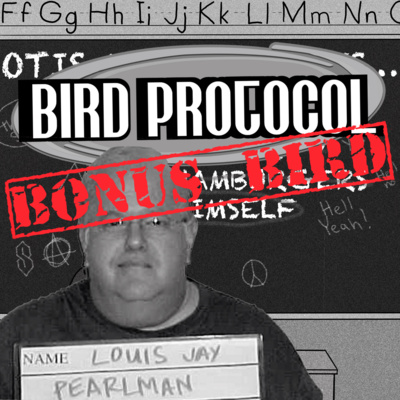 Bonus Bird: Lou Pearlman (from Otis Morris Hates Himself) episode artwork